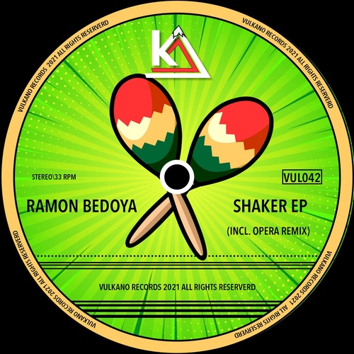 Ramon Bedoya - Shaker Ep [VUL042]